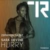 Hurry (Zepherin Soul Mix) - Zepherin Saint&Sara Devine