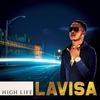 High Life - Lavisa