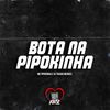 Bota na Pipokinha (Explicit) - DJ Thiago Mendes&MC Pipokinha