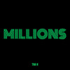 Millions (Explicit) - Tha H