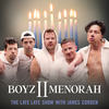 A Week and a Day - Boyz II Menorah&The Late Late Show&James Corden