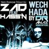 Wech Hada (Dr Anas Radio Remix) - Zad&Hass'n