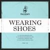 Rodumna - Wearing Shoes