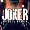 Joker - Abbude&Branka