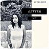 Better Me - 4everamin