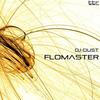 Flomaster (Original Mix) - DJ-DUST