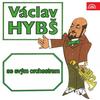 Nečeká, Že Se Vrátím - Karel Cernoch&Václav Hybš se svým orchestrem