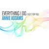 Everything I Do(I Do It For You) (Dub Version) - Annie&Addams&Annie Addams