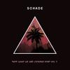 Squad Up (Explicit) - SCHADE&Joshua Abalony