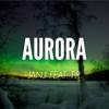 Aurora - Janji&T.R.
