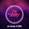 I'm Sorry - Ian Credible&Djade