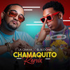 Chamaquito (Remix) - La Chava&El Bloonel