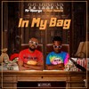 In My Bag(feat. Aon Hence) (Explicit) - Mr Aborga&Aon Hence