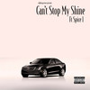 Can't Stop My Shine (Explicit) - talkboxpeewee&Spice 1