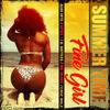 Summertime Fine Girl - Spice-1&Aloe Jo'el&G. Battles&Criz Milz