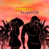 Thankful - Pooh Muzik&Jalifa