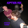 After Me! (Explicit) - BossMan&KIMES