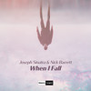 When I Fall - Joseph Sinatra&Nick Barrett&Giuseppe Sinatra&Nicholas Barrett