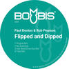 Flipped & Dipped (Hair Band Drop-Out Mix) - Paul Donton&Rob Pearson&Hair Band Drop-Out