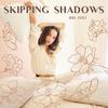 Skipping Shadows - Bri Zoli