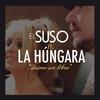 Quiere Ser Libre - El Suso&La Hungara