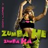 Zumba He Zumba Ha (Original Mix) - Don Lore V