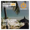 Afro World (Original Mix) - Casper Young