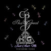 Just Ain’t Me - CP tha Great&TEEDA