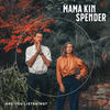 The Road - Mama Kin&Spender