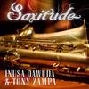 Saxitude (Radio Cut) - Tony Zampa&Inusa Dawuda