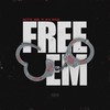 Free Em (Explicit) - K1 N15&Nito NB