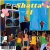ShattaMix (Explicit) - Ralph,The Alchemist&Blicassty&Natoxie&DJ Chinwax&Lagess&Dj Madness&Whyneed&QLM Jolem Sanchez&le Jèm'ss&Bossla&P.L.L&Elji&Babe&Datcha Dollar'z&Blaiz Fayah&Panik-J&Tribal Kush&Maureen&Ralph Zogo