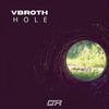 Hole (Original Mix) - VBROTH
