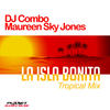 La Isla Bonita (Tropical Edit) - DJ Combo&Maureen Sky Jones