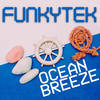 Ocean Breeze (Radio Edit) - Funkytek