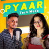 Pyaar Tera Mera - KDspuNky&Ariyoshi Synthia