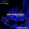 Das Karussell - Christian Tibor