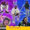 Plus (Remix|Explicit) - Old Man Cali&Luck Pida&Almighty D&Du Damage&Low Newbreed