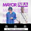 MAYOR NBA(ZEH BEAT) - DJ TOBZY IMOLE GIWA