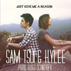 Just Give Me a Reason - Sam Tsui&Kylee