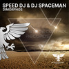 Dimorphos (Extended Mix) - Speed DJ&DJ Spaceman