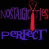 Perfect (Original Mix) - Nostalgic Ties