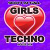 Girls Love Techno (Tech House Dub) - Scott Attrill