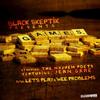 Games [Radio] - Black Skeptik&Jean Grae