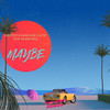 Maybe - Deepest&AMHouse&DJ SP&Maria Bali