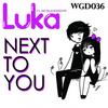 Next To You (Jazzuelle Lounge Duplaix) - Luka&Sio Blackwidow