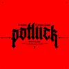 Potluck (feat. Brahim Gousse) (Explicit) - J Rebbell&Brahim Gousse