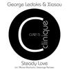Steady Love - George Ledakis&Xiasou
