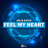 Feel My Heart (Original Mix) - ARI&S4TVK