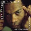 Lagoinha - Carlinhos Brown